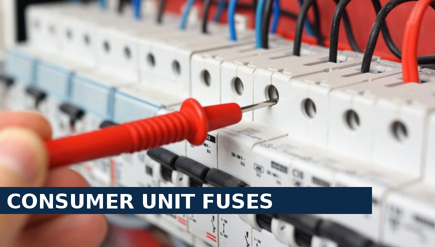 Consumer unit fuses Barking