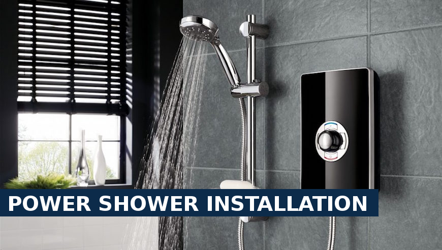 Power shower installation Barking